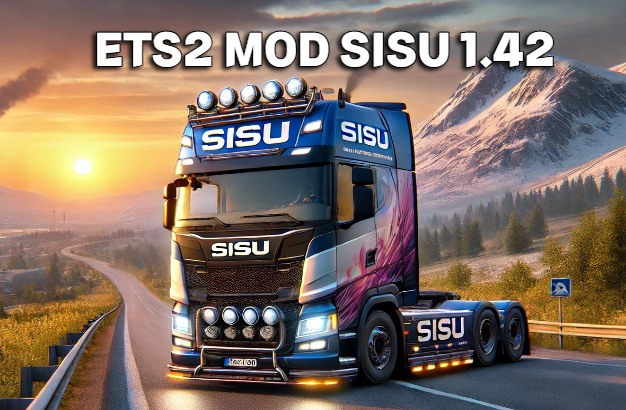 ETS2 MOD SISU 1.42: Exploring the Details